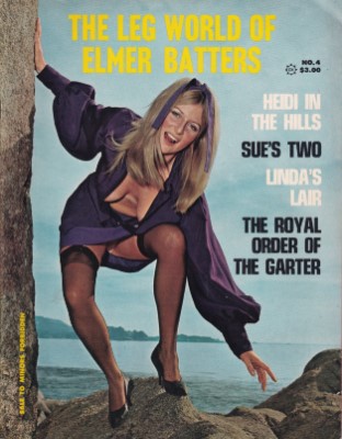 The Leg World of Elmer Batters - No 04 April 1970
